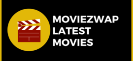 Moviezwap 2022: Download Latest Movies Telugu, Tamil, Dubbed